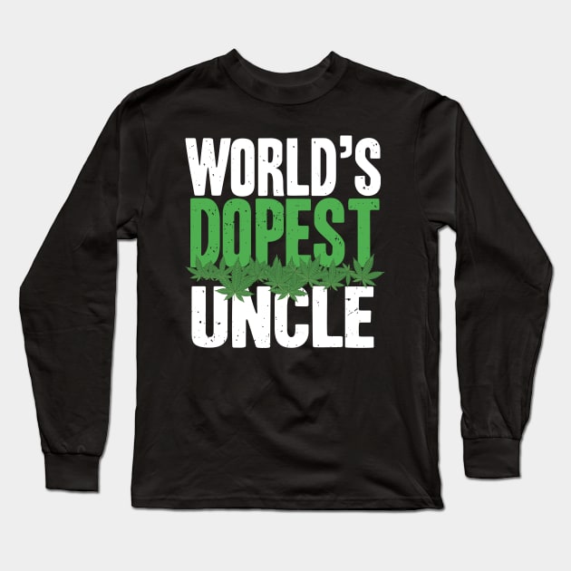 World's dopest Uncle for Uncles birthday Long Sleeve T-Shirt by Shirtttee